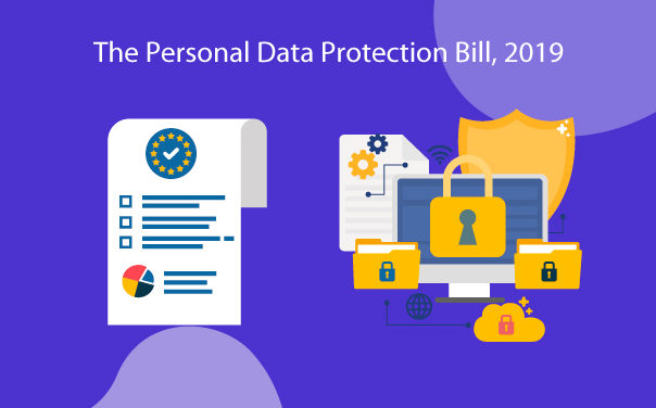 India’s Data Protection Bill – What to expect and What will Change