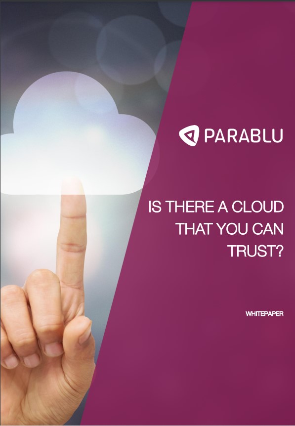 IS THERE A CLOUD THAT YOU CAN<br />
TRUST?