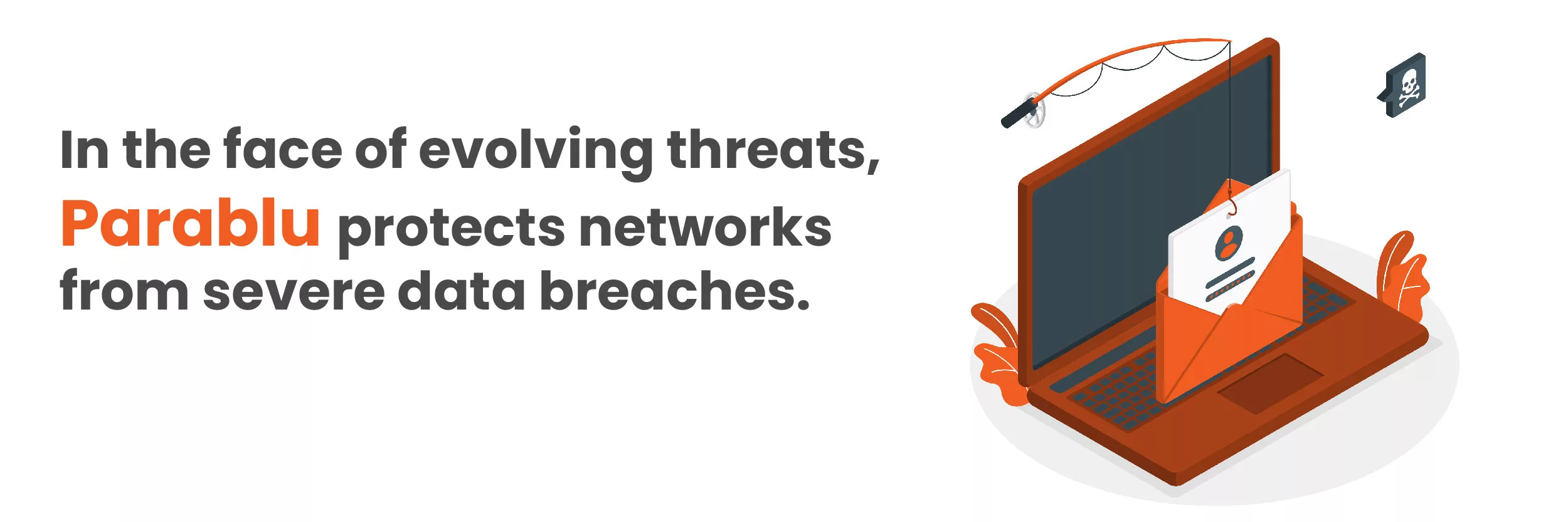 Parablu protects server data against breaches.